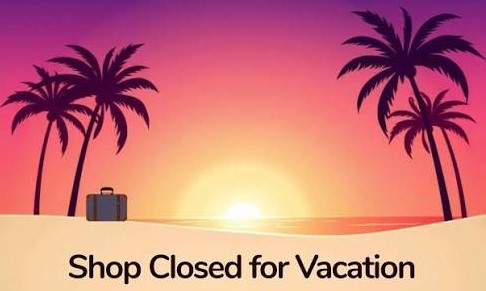 ECS WILL BE CLOSED JULY 11TH-19TH AND BACK TO WORK ON THE 20TH